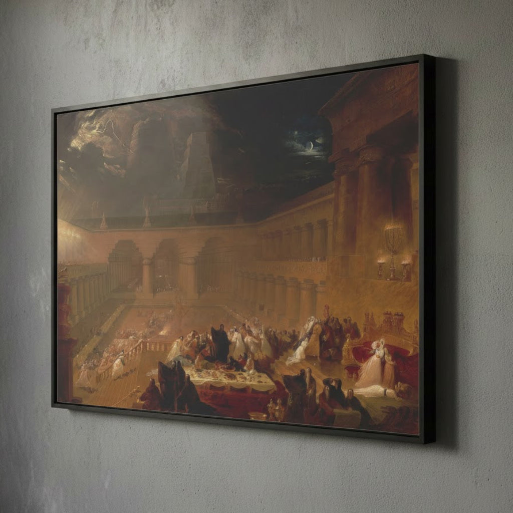 Belshazzar’s Feast – John Martin (1821) | Framed Canvas