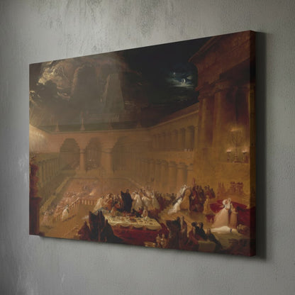 Belshazzar’s Feast – John Martin (1821) | Canvas Print